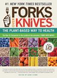 BOOK | Forks Over Knives: The Plant-Based Way to Health