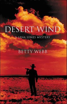 Desert Wind: A Lena Jones Mystery #7