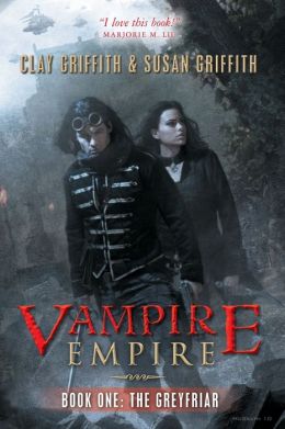 The Greyfriar (Vampire Empire, Book 1)