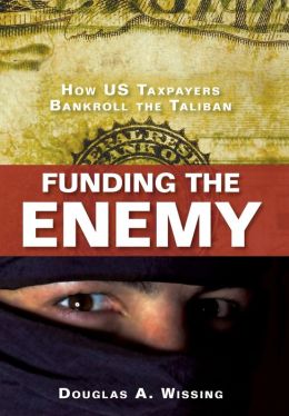 Funding the Enemy: How US Taxpayers Bankroll the Taliban