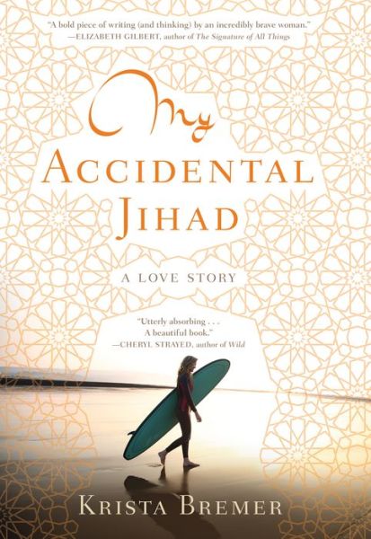 My Accidental Jihad