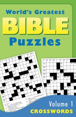 The World's Greatest Bible Puzzles--Volume 1 (Croswords)