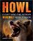 Howl: Everything the Modern Werewolf Needs to Know