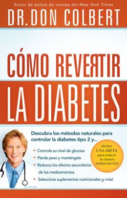 Como Revertir La Diabetes Descubra Los Metodos Naturales | Review ...