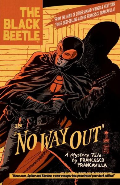 The Black Beetle, Volume 1: No Way Out