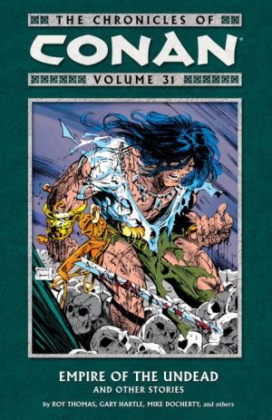 The Chronicles of Conan Volume 31