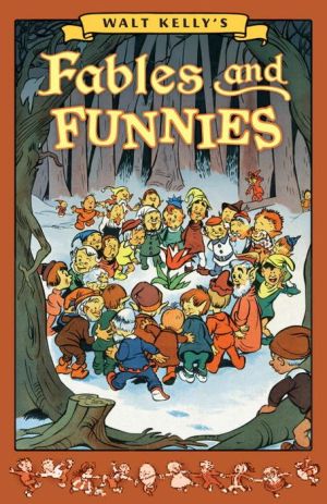 Walt Kelly's Fables and Funnies