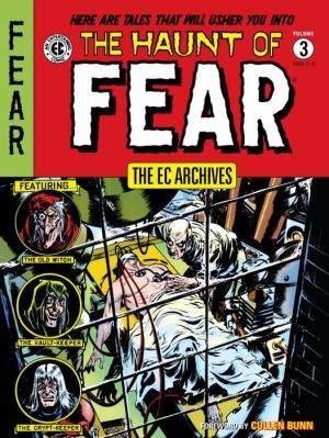 The EC Archives: The Haunt of Fear, Volume 3