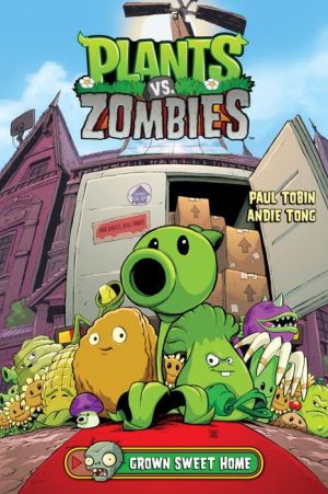 Plants vs. Zombies: Grown Sweet Home