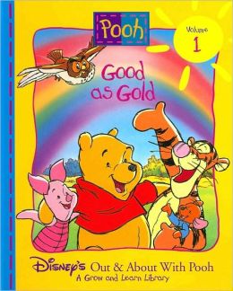 Good as Gold - Disneys Out and About With Pooh Volume 1 Ann Braybrooks
