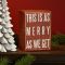 As Merry As We Get Red Box Sign 3" x 4"