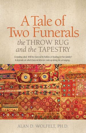 A Tale of Two Funerals: The Throw Rug and the Tapestry