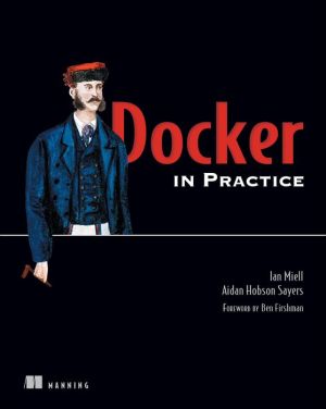 Docker in Practice