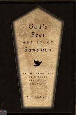 God's Feet are in My Sandbox