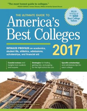 The Ultimate Guide to America's Best Colleges 2017