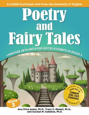 Poetry and Fairy Tales: Language Arts Units for Gifted Students in Grade 3