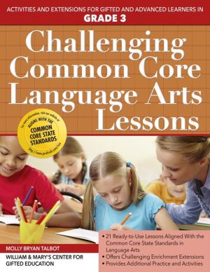 Challenging Common Core Language Arts Lessons (Grade 3)