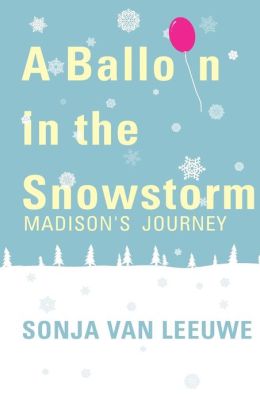 A Balloon in the Snowstorm