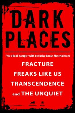 Dark Places: A Young Adult eSampler