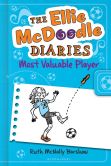 The Ellie McDoodle Diaries: Most Valuable Player