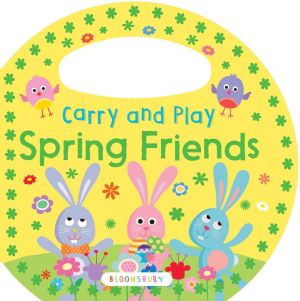 Carry and Play: Spring Friends