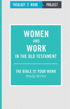 Women and Work in the Old Testament