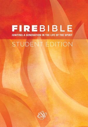 Fire Bible Student Edition,paper