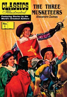 The Three Musketeers - Classics Illustrated #1 (NOOK Comics with Zoom View)