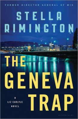 The Geneva Trap: A Liz Carlyle novel