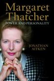 Book Cover Image. Title: Margaret Thatcher:  Power and Personality, Author: Jonathan Aitken