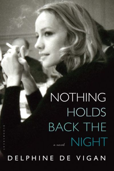 Nothing Holds Back the Night: A Novel