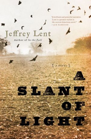 A Slant of Light: A Novel