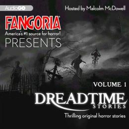 Fangoria's Dreadtime Stories, Vol. 1