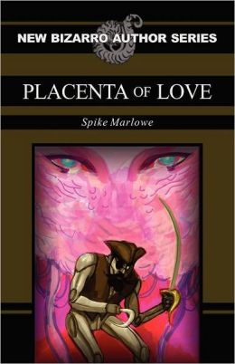 Placenta Of Love