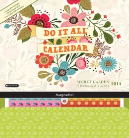 Secret Garden Do It All 2014 Calendar Orange Circle