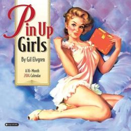 Pin Up Girls Gil Elvgren 2014 Calendar