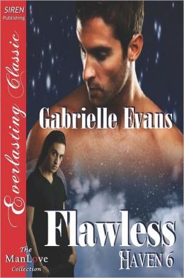 Flawless [Haven 6] (Siren Publishing Everlasting Classic ManLove)