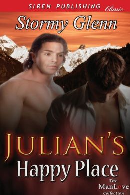 Julian's Happy Place [Aberdeen Pack 2] (Siren Publishing Classic ManLove)
