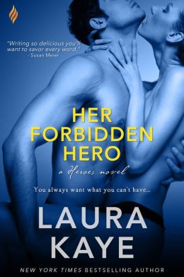 Her Forbidden Hero: Heroes