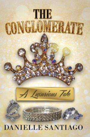 Conglomerate: A Luxurious Tale