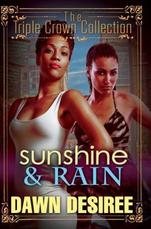 Sunshine & Rain: Triple Crown Collection