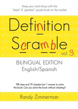 Definition Scramble: Volume 3, Bilingual Edition Randy Zimmerman