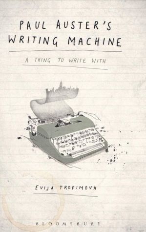 Paul Auster's Writing Machine: A Thing to Write With