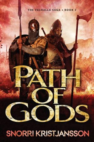Path of Gods: The Valhalla Saga: Book 3