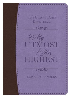 My Utmost for His Highest (Deluxe)