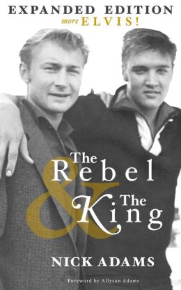 The Rebel and the King: In his own words, the real Elvis.