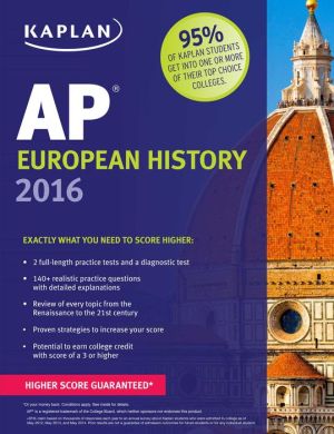 Kaplan AP European History 2016: Book + Online