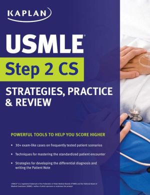 USMLE Step 2 CS Strategies, Practice & Review
