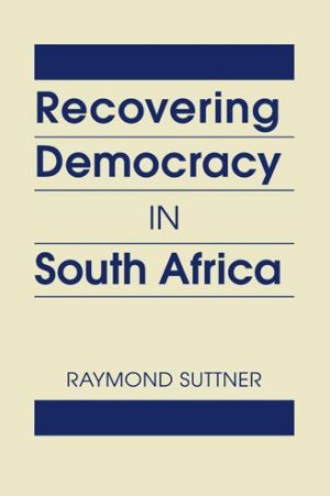 Recovering Democracy in South Africa