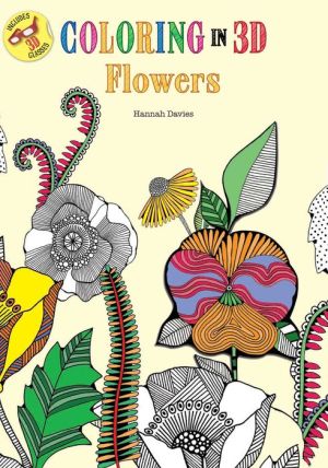Coloring in 3D Flowers